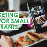 5 Marketing Strategies For Small Restaurants